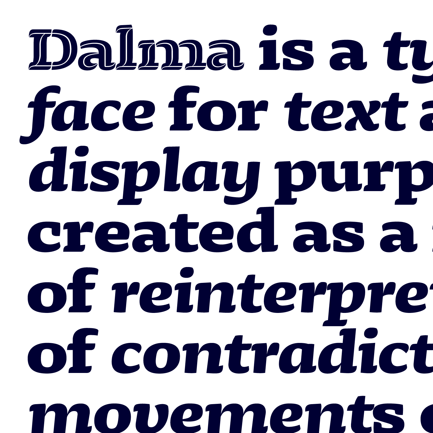 Dalma Typeface - Zrinka Buljubasic - Type and Media 2018